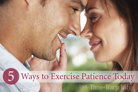 5 Ways to Exercise Patience Today