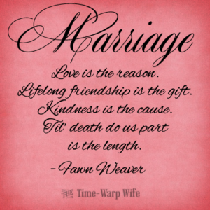 Beautiful Marriage Quotes - Time-Warp Wife