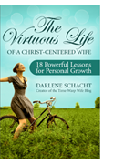 The Virtuous Life of a Christ-Centered Wife