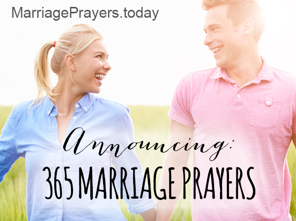 Exciting Announcement! 365 Marriage Prayers