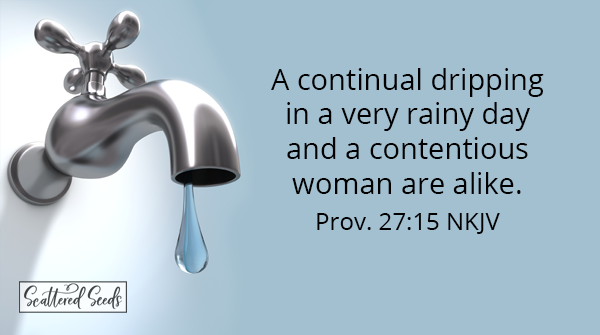 Daily Devotion – The Damage of a Continuous Drip